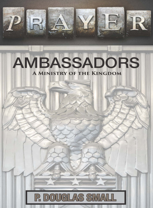 Ambassadors - A Ministry of the Kingdom