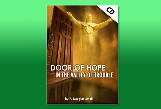 Door Of Hope In The Valley of Trouble (CD)
