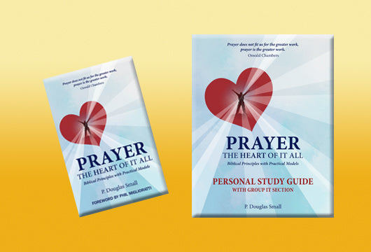 Prayer - The Heart Of It All