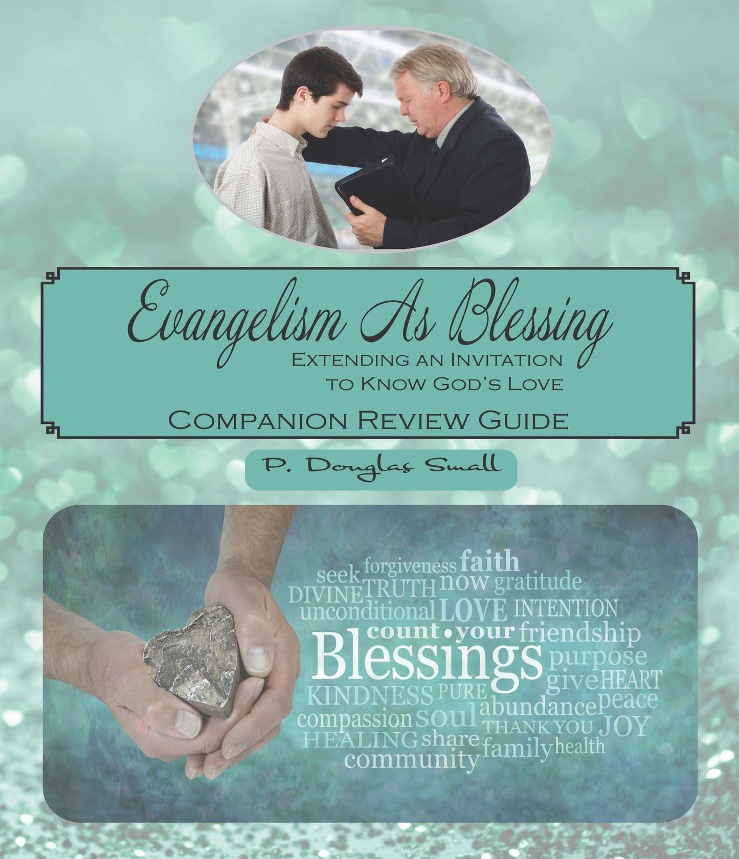 Evangelism As Blessing