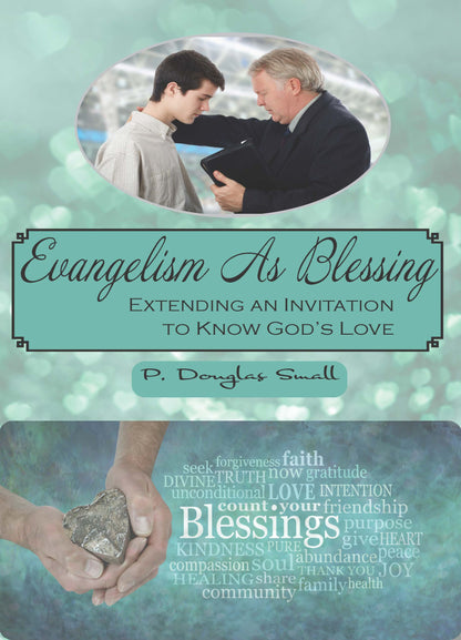 Evangelism As Blessing