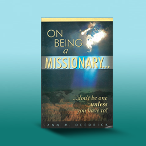 On Being A Missionary