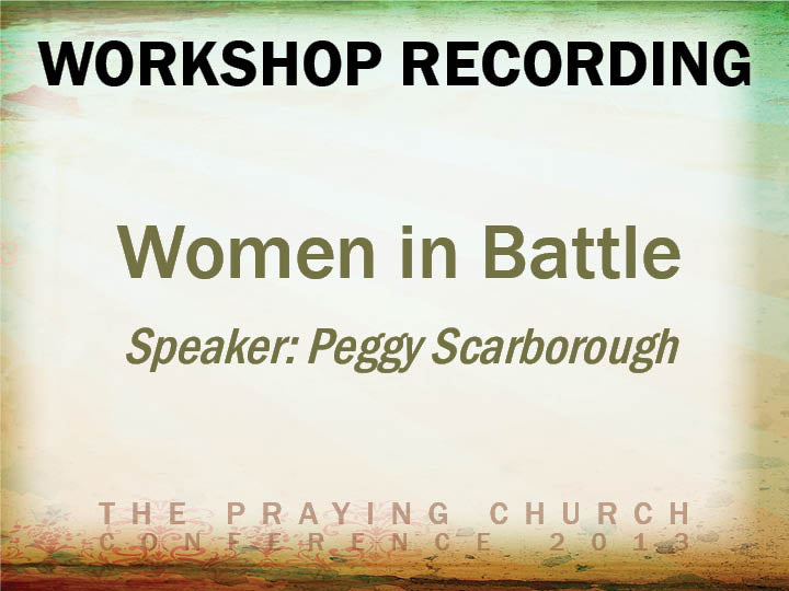 Women In Battle - Peggy Scarborough