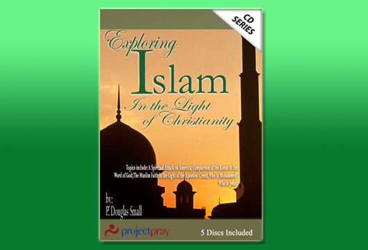 Exploring Islam: In the Light of Christianity